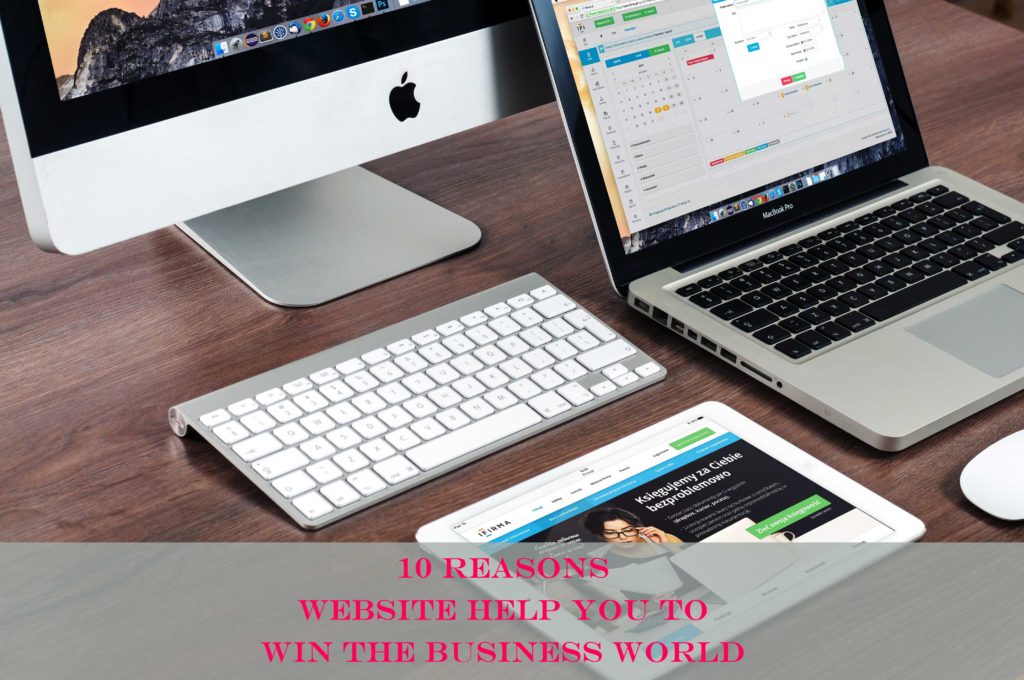 10 reasons website could help you to win the business world